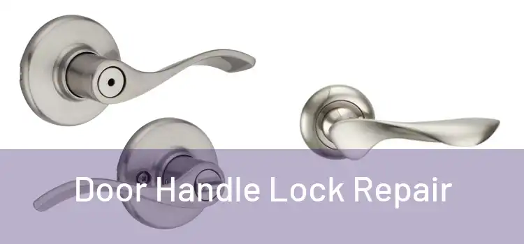 Door Handle Lock Repair 